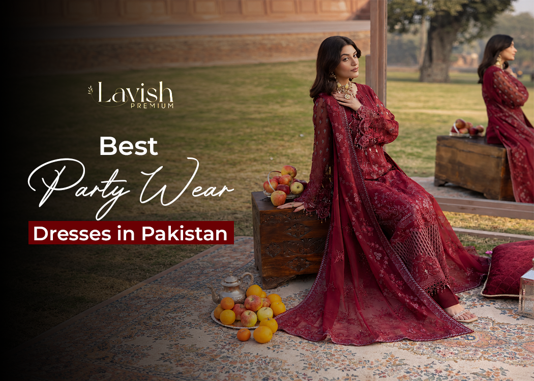 Best Party Wear Dresses in Pakistan